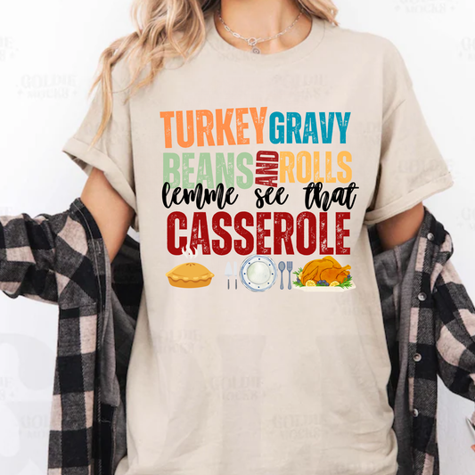 Lemme see that casserole